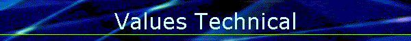 Values Technical